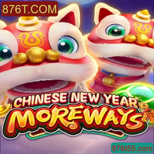Explorando CHINESENEWYEARMOREWAYS: O Jogo de Cassino que Celebra o Ano Novo Chinês
